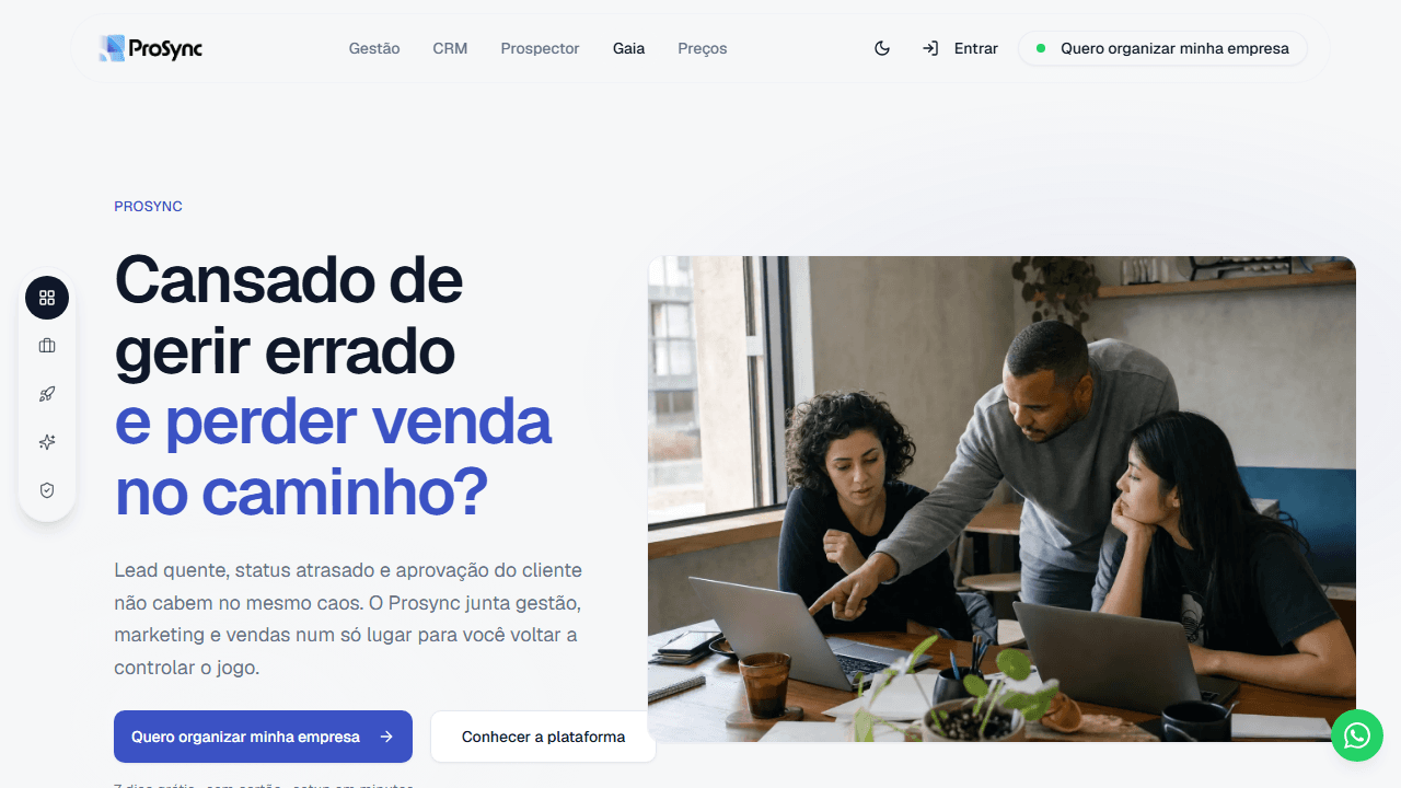 Prosync CRM: o fim do caos entre WhatsApp, Instagram e planilha
